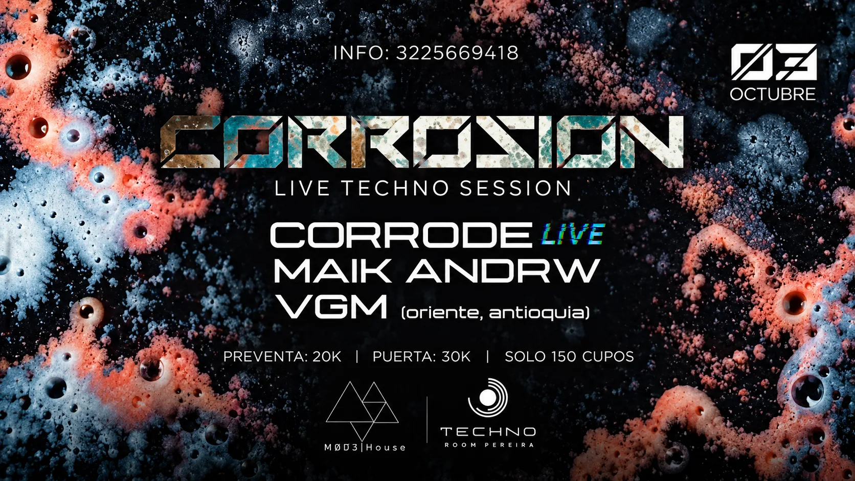 Cartel de CORRODE LIVE / MAIK ANDRW / VGM